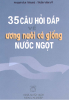 [sách] 35 Câu hỏi đáp về ương nuôi cá giống nước ngọt