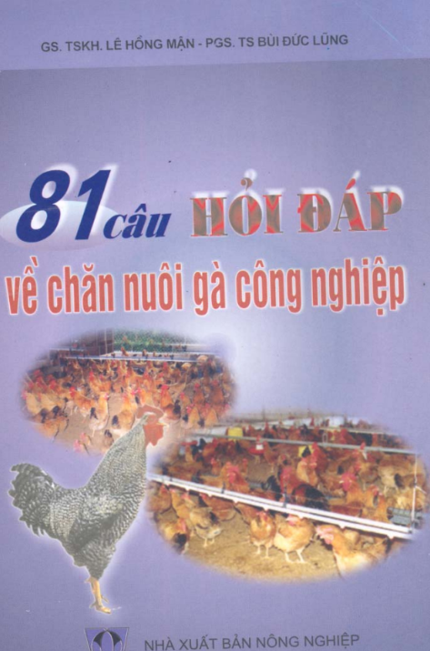 [Sách] 81 Câu hỏi đáp về chăn nuôi gà công nghiệp