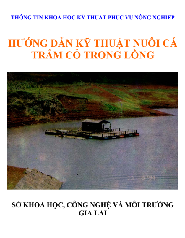 [Sách] Hướng dẫn kỹ thuật NUÔI CÁ TRẮM CỎ TRONG LỒNG