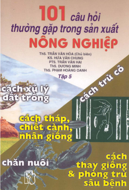 [Sách] 101 Câu hỏi thường gặp trong sản xuất nông nghiệp Tập 5